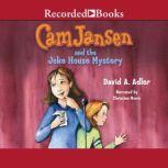 Cam Jansen and the Joke House Mystery, David A. Adler