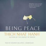 Being Peace, Thich Nhat Hanh
