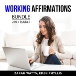 Working Affirmations Bundle, 2 in 1 Bundle, Zarah Watts