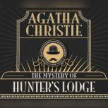 Mystery of Hunter's Lodge, The, Agatha Christie