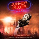 Junker Blues: Mars Junker Blues Series