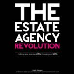 The Estate Agency Revolution, Mark Burgess