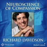The Neuroscience of Compassion, Richard Davidson