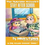 Stay after School, Robert Stanek
