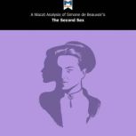A Macat Analysis of Simone de Beauvoir's The Second Sex, Rachele Dini