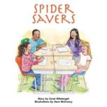Spider Savers, Carol Ottolenghi