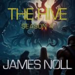 Hive, The: Season 4, James Noll
