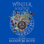 Winter Solstice An Immortal Highlander Novella, Mandy M. Roth