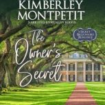 The Owner's Secret, Kimberley Montpetit