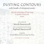 Dusting Contours With Breath of Whispered Words  , Nicola Ravenscroft