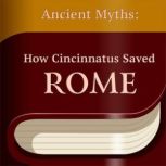 How Cincinnatus Saved Rome, Uncredited