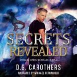 Secrets Revealed, D.G. Carothers