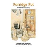 Porridge Pot, Ellen Wettersten