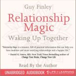 Relationship Magic, Waking up Together, Guy Finley