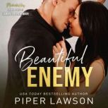 Beautiful Enemy, Piper Lawson