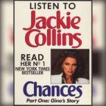 Chances Part 1 Gino's Story, Jackie Collins