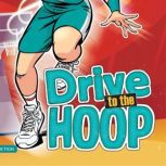 Drive to the Hoop