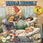 Uncle Wiggily Sweet Dreams From The Magic Wood, Howard R. Garis