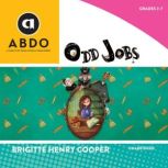 Odd Jobs, Brigitte Henry Cooper