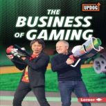The Business of Gaming, Laura Hamilton Waxman