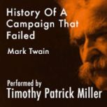 History Of A Campaign That Failed, Mark Twain