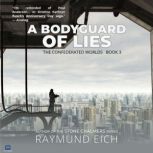 A Bodyguard of Lies, Raymund Eich