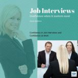 Job Interviews Confidence When It Matters Most, Dr. Denis McBrinn