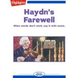 Haydn's Farewell When words don't work, say it with music., Roy A.A. Blokker