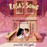Rosa's Song, Helena Ku Rhee