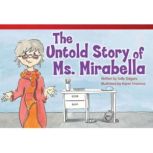 The Untold Story of Ms. Mirabella Audiobook, Sally Odgers
