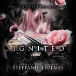 Ignited, Steffanie Holmes