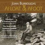 Afloat & Afoot Two Classic Catskills Essays plus commentary, John Burroughs