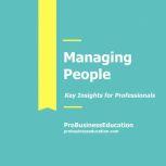 Managing People, ProBusinessEducation Team