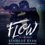 Flow, The Grip Prequel, Kennedy Ryan