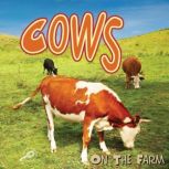 Cows on the Farm, Susan Meredith