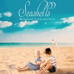 Seashells, Margaret Franceschini