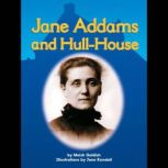 Jane Addams and Hull-House, Meish Goldish