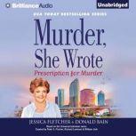 Murder, She Wrote: Prescription for Murder, Jessica Fletcher