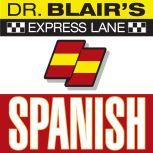 Dr. Blair's Express Lane: Spanish Spanish, Robert Blair