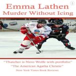 Murder Without Icing The Emma Lathen Booktrack Edition, Emma Lathen