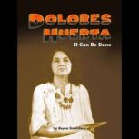 Dolores Huerta, Reyna Eisenstark