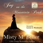 Joy on the Mountain Peak, Misty M. Beller