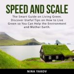 Speed and Scale, Nina Yakov