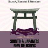 Shinto and Japanese New Religions, Dr. Bryan Earhart