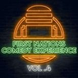 First Nations Comedy Experience: Vol 4, Graham Elwood