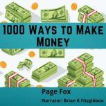 1000 Ways to Make Money and How to Make it Happen, Page Fox
