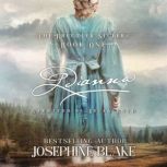 Dianna, Josephine Blake