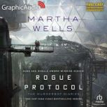 Rogue Protocol The Murderbot Diaries 3, Martha Wells