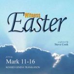 Witness Easter, Mark