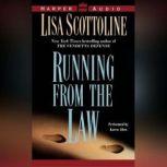 Running From the Law Low Price, Lisa Scottoline